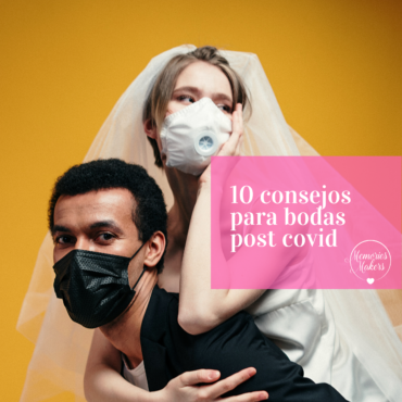 10 consejos para bodas post COVID